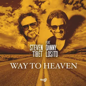 Way to Heaven by Steven Tibet