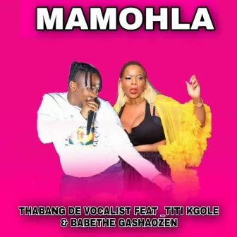 MAMOHLA by Titi Kgole