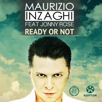 Ready or Not by Maurizio Inzaghi