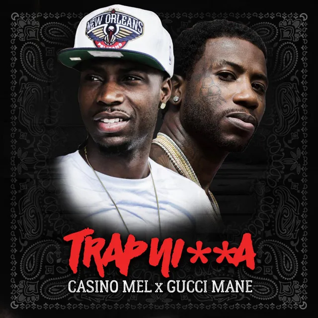 Trap Nigga (feat. Gucci Mane)