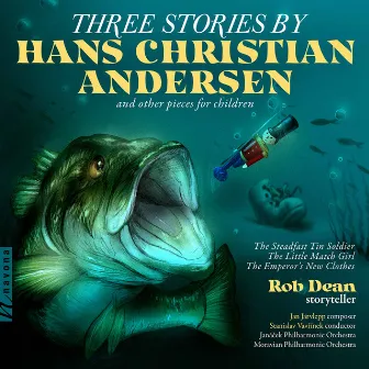 Järvlepp: Three Stories by Hans Christian Andersen & Other Pieces for Children by Rob Dean