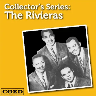 Collector's Series: The Rivieras by The Rivieras