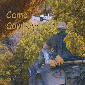 Camo Cowboys by Camo Cowboys