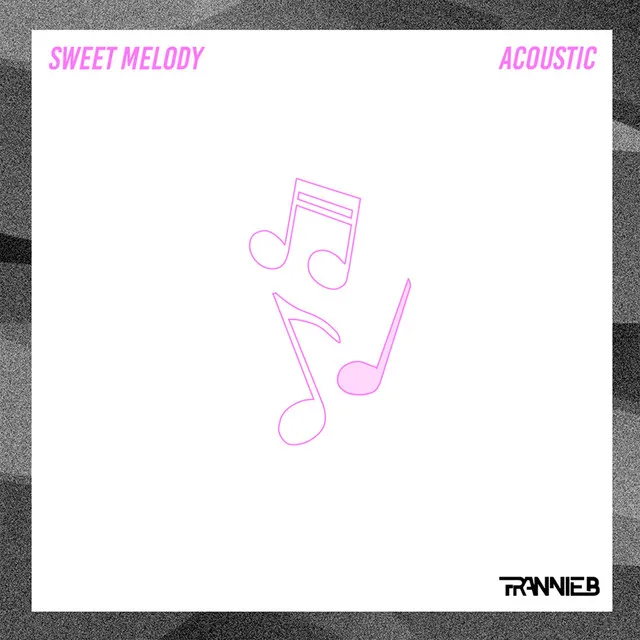 Sweet Melody - Acoustic