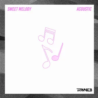 Sweet Melody (Acoustic) by Frannie B