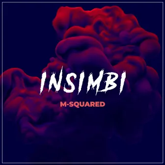 INSIMBI by M-Squared