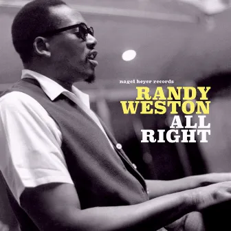 All Right by Randy Weston