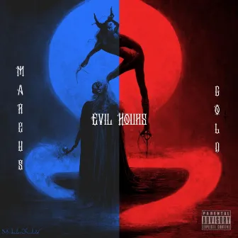 Evil Hours by Marcus Gold