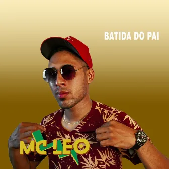 Batida Do Pai by DJ FIRE