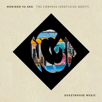 The Compass (Southside Booty) by Moniker