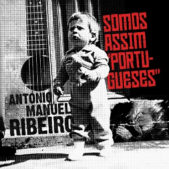 Somos Assim (Portugueses) by António Manuel Ribeiro