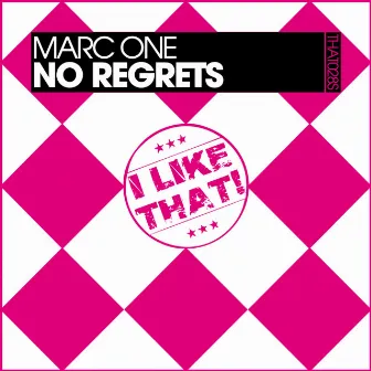 No Regrets by Marc One