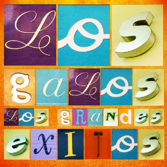 Los Galos - Los Grandes Éxitos by Los Galos