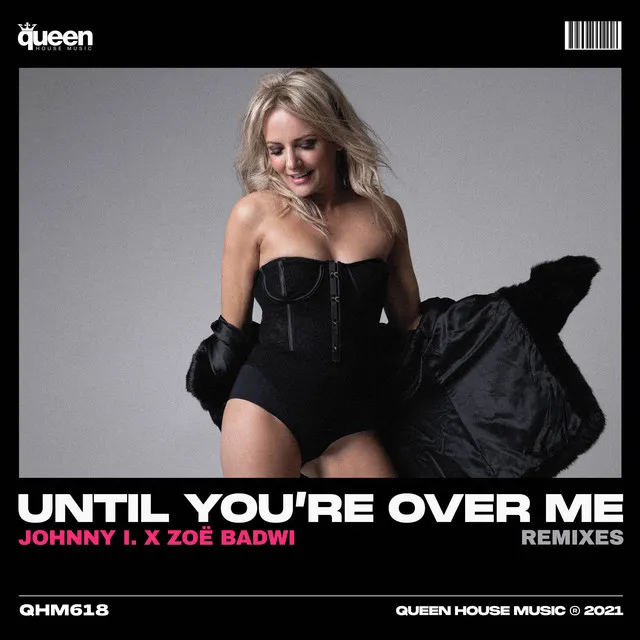 Until You're over Me - Leanh & GSP Remix