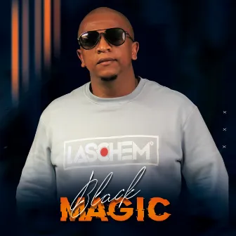 Black Magic by DJ Laschem