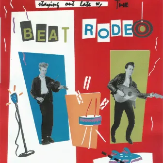 Staying Out Late With... Beat Rodeo by Beat Rodeo