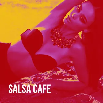 Salsa Cafe by Unknown Artist