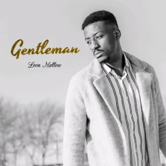 Gentleman by Leon Mellow