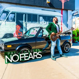 No Fears by Paul Charles