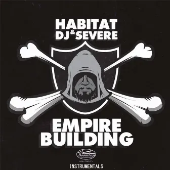 Empire Building Instrumentals by Habitat