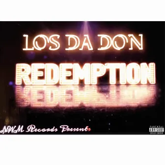 REDEMPTION by Los Da Don