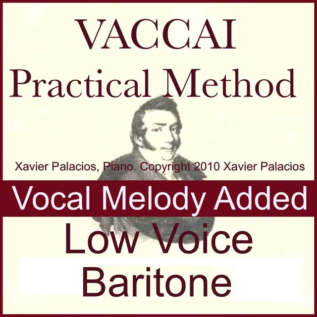 Vaccai: Practical Vocal Method (Accompaniments with Melody Added for Low Voice: Baritone)