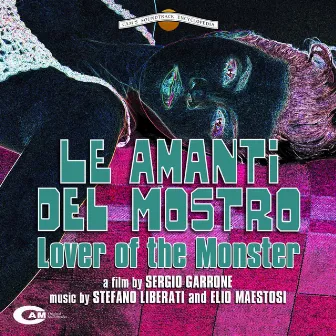 Le amanti del mostro (Original Motion Picture Soundtrack) by Stefano Liberati