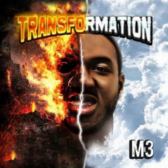 Transformation by M3zzzy