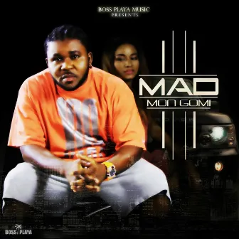 Mon gomi (feat. Malik) by Mad