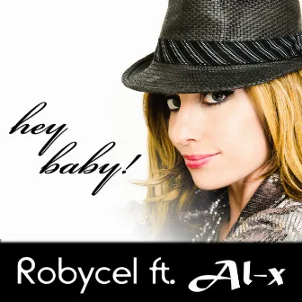 Hey Baby by ROBYCEL