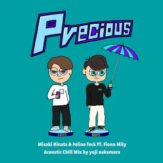 Precious (Acoustic Chill Mix) by Misaki Hinata