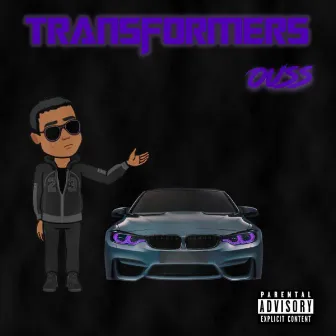 TRANSFORMERS (feat. Totorhina, Keusty & Novy) by Ouss