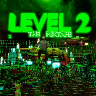 Level 2: The Mixtape by CADU