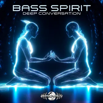 Deep Conversation by Bass Spirit