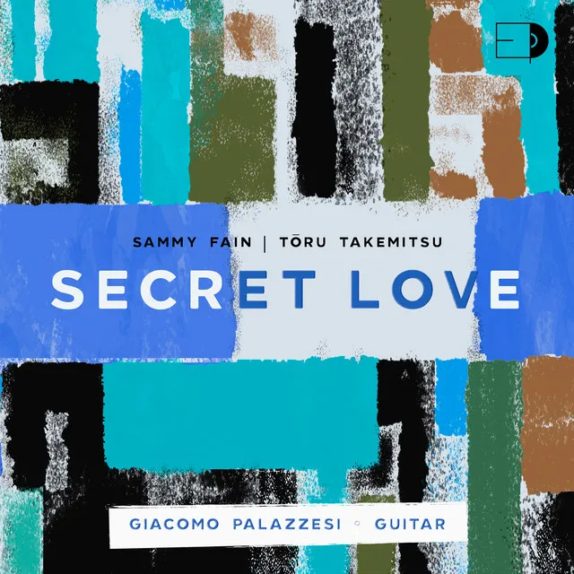 Fain: 12 Songs for Guitar: No. 7, Secret Love (Arr. for Guitar by T. Takemitsu)