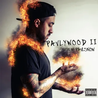 Pavlywood 2 by Pavl Snow