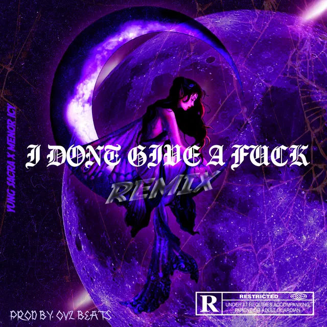 i don't give a fuck (Remix Menor Icy)