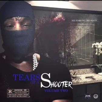 Tears of a Shooter, Vol. 2 by YsDaHotHead