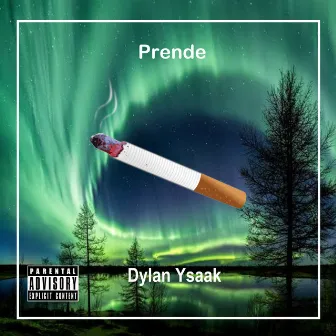 Prende by Dylan Ysaak