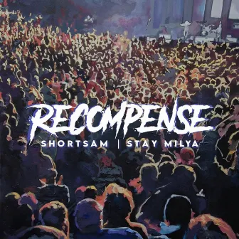 Récompense by STAY MILYA