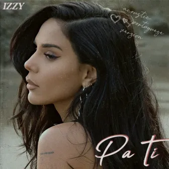 Pa Ti - Acoustic Portuguese version by Izzy