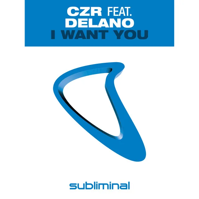 I Want You - Original Vocal Mix