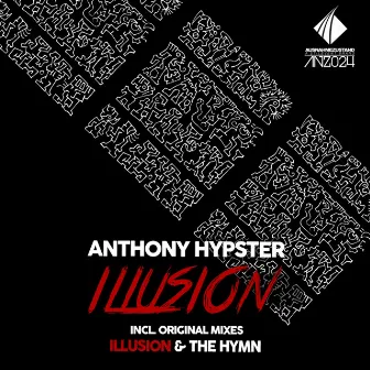 Illusion by Anthony Hypster