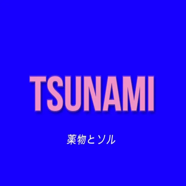 Tsunami