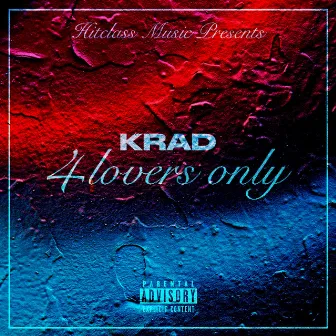 4 Lovers Only by Krad