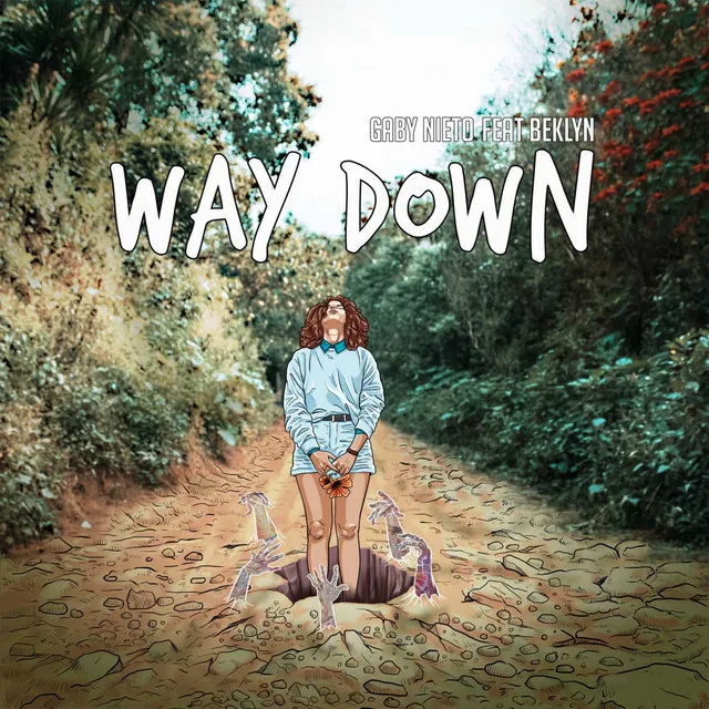 Way Down (Ft. Beklyn)