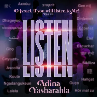 Listen by Adina Yasharahla