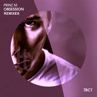 Obsession (Remixes) by Prinz M.