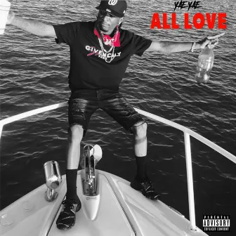 All Love by Yae Yae