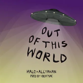 OoTW (Out of This World) by Halo